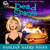 Dead Spaces by  Pauline Baird Jones audiobook