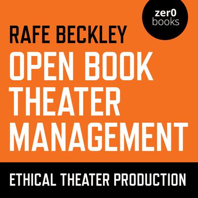 Open Book Theater Management by Rafe Beckley audiobook