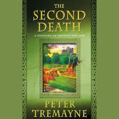 The Second Death by Peter Tremayne audiobook