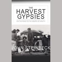 The Harvest Gypsies by John Steinbeck audiobook