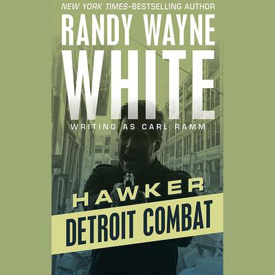 Detroit Combat by Randy Wayne White audiobook