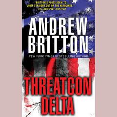 Threatcon Delta by Andrew Britton audiobook