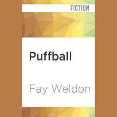 Puffball by Fay Weldon audiobook