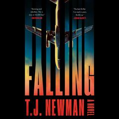 Falling by T. J. Newman audiobook