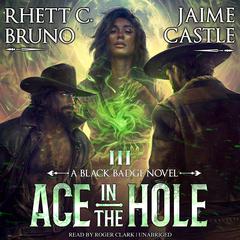 Ace in the Hole by Rhett C. Bruno audiobook
