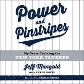 Power and Pinstripes by  Jeff Mangold audiobook