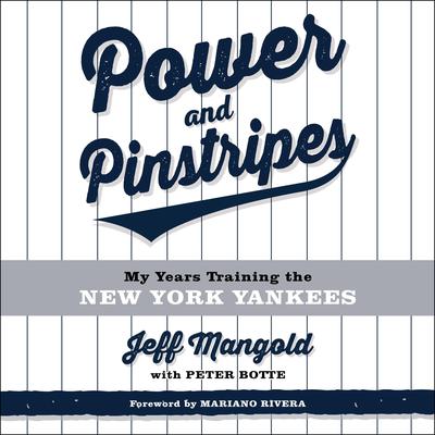 Power and Pinstripes by Jeff Mangold audiobook