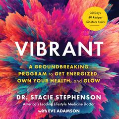 Vibrant by Stacie Stephenson audiobook