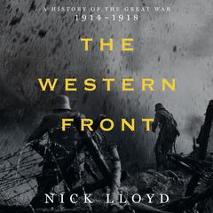 The Western Front by Nick Lloyd audiobook