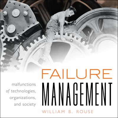 Failure Management by William B. Rouse audiobook