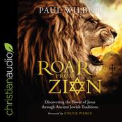 Roar from Zion by  Paul Wilbur audiobook