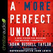 A More Perfect Union by  Adam Russell Taylor audiobook