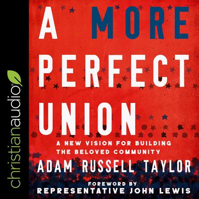 A More Perfect Union by Adam Russell Taylor audiobook