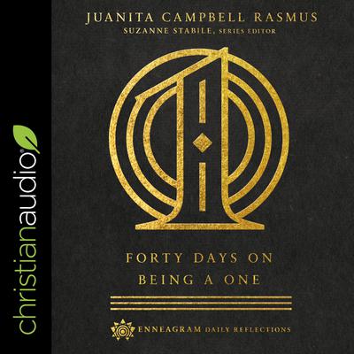 Forty Days on Being a One by Juanita Campbell Rasmus audiobook