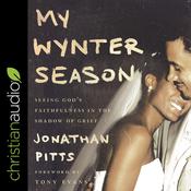 My Wynter Season by  Jonathan Pitts audiobook