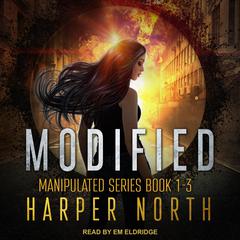 Modified by Harper North audiobook