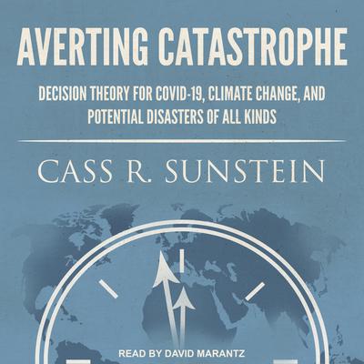 Averting Catastrophe by Cass R. Sunstein audiobook