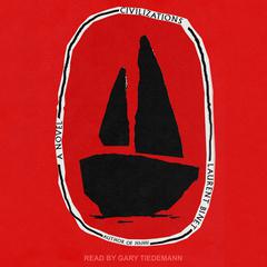 Civilizations by Laurent Binet audiobook