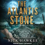The Atlantis Stone by  Nick Hawkes audiobook
