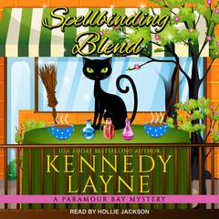 Spellbinding Blend by Kennedy Layne audiobook