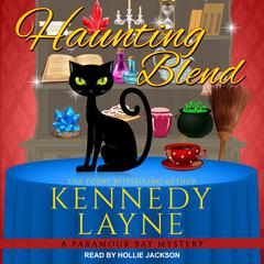 Haunting Blend by Kennedy Layne audiobook
