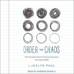 Order from Chaos by Jaclyn Paul audiobook