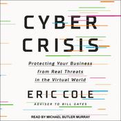 Cyber Crisis by  Eric Cole audiobook