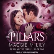 The Pillars by  Maggie M. Lily audiobook