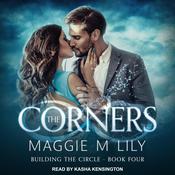 The Corners by  Maggie M. Lily audiobook