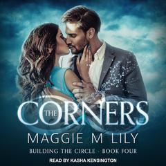 The Corners by Maggie M. Lily audiobook