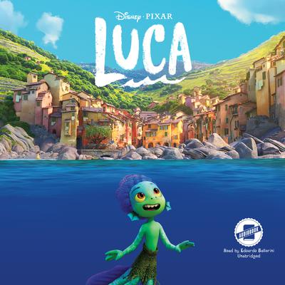 Luca by Disney Press audiobook