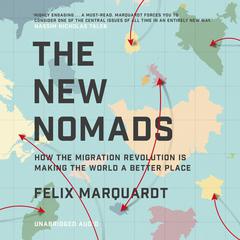 The New Nomads by Felix Marquardt audiobook