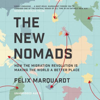 The New Nomads by Felix Marquardt audiobook