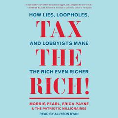 Tax the Rich! by Morris Pearl audiobook