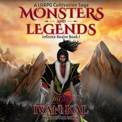 Monsters and Legends by Ivan Kal audiobook
