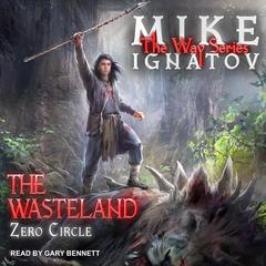 The Wasteland by Mike Ignatov audiobook