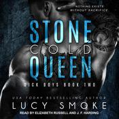 Stone Cold Queen by  Lucy Smoke audiobook