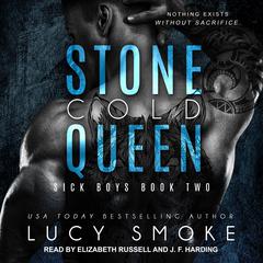 Stone Cold Queen by Lucy Smoke audiobook