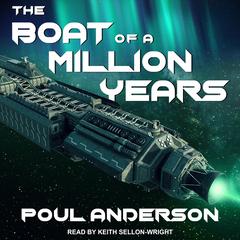The Boat of a Million Years by Poul Anderson audiobook