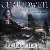 Cerridwen by  Kristoffer Hughes audiobook