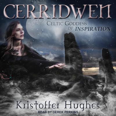 Cerridwen by Kristoffer Hughes audiobook