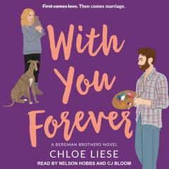 With You Forever by Chloe Liese audiobook