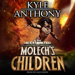 Molech's Children by Kyle Anthony audiobook