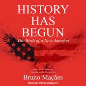 History Has Begun by  Bruno Macaes audiobook