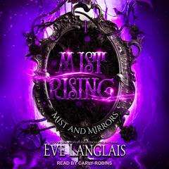 Mist Rising by Eve Langlais audiobook