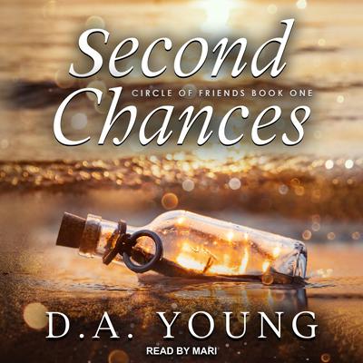 Second Chances by D. A. Young audiobook