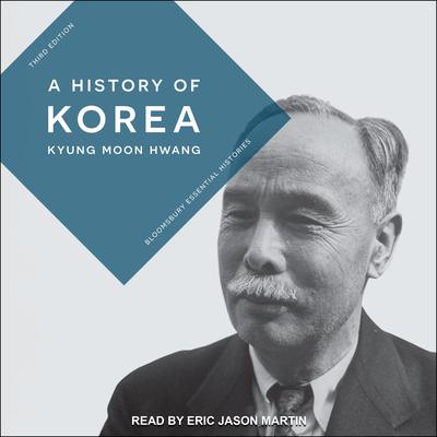 A History of Korea, 3rd ed. by Kyung Moon Hwang audiobook