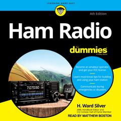Ham Radio For Dummies by H. Ward Silver audiobook