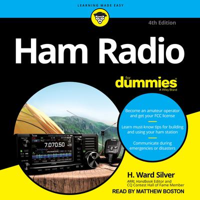 Ham Radio For Dummies by H. Ward Silver audiobook