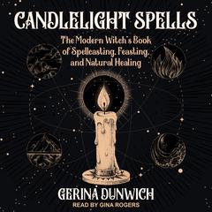 Candlelight Spells by Gerina Dunwich audiobook